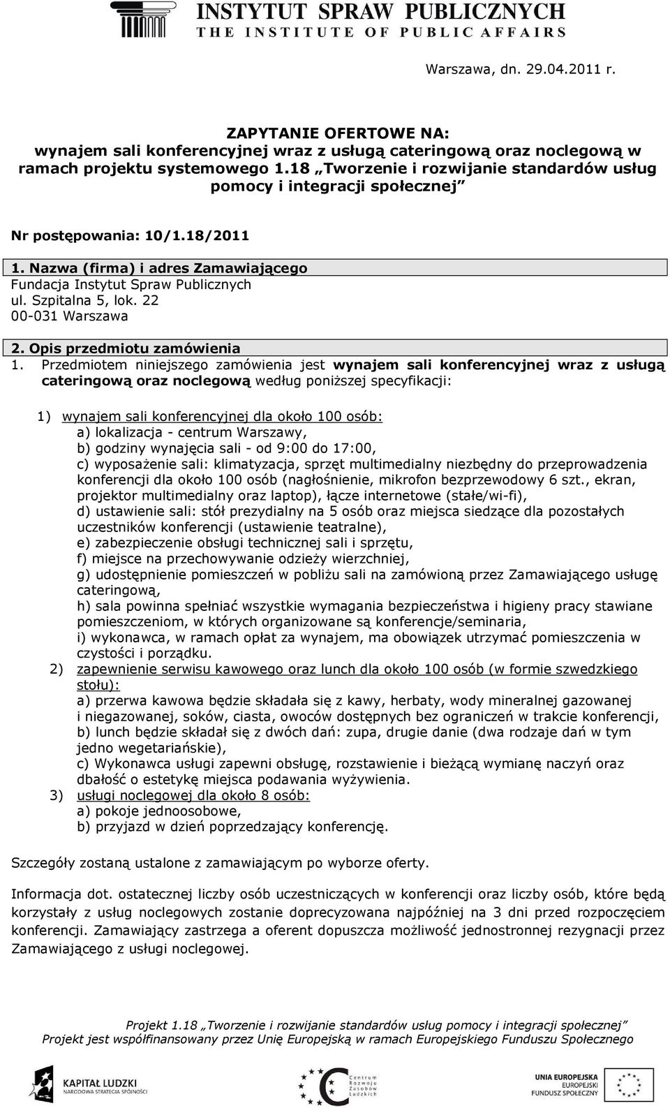 22 00-031 Warszawa 2. Opis przedmiotu zamówienia 1.