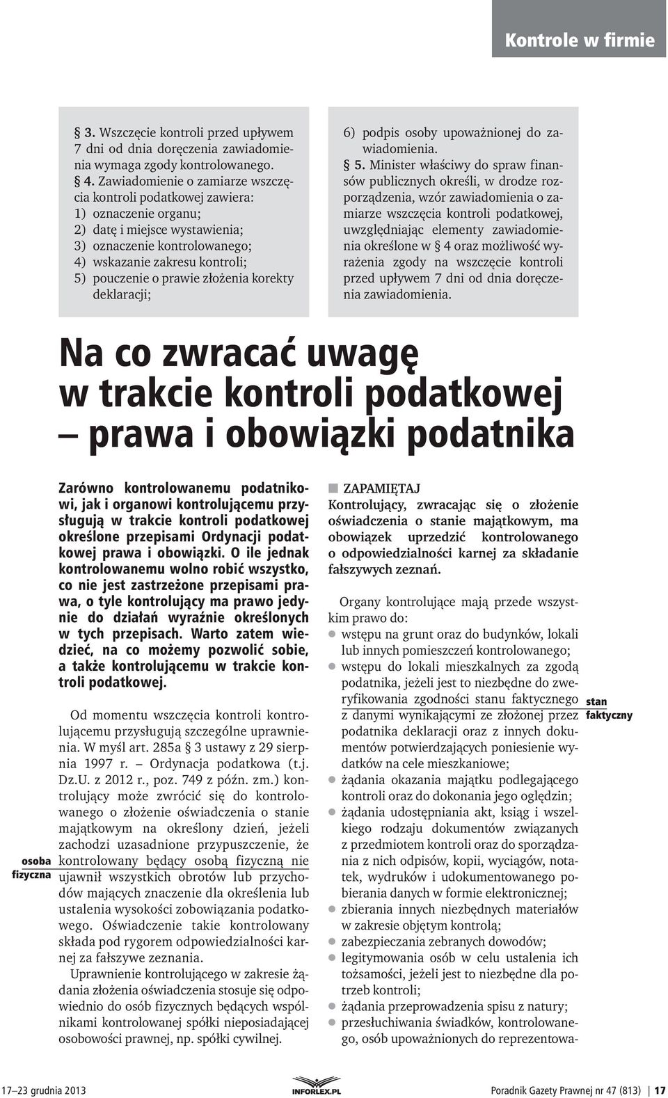 złożenia korekty deklaracji; 6) podpis osoby upoważnionej do zawiadomienia. 5.