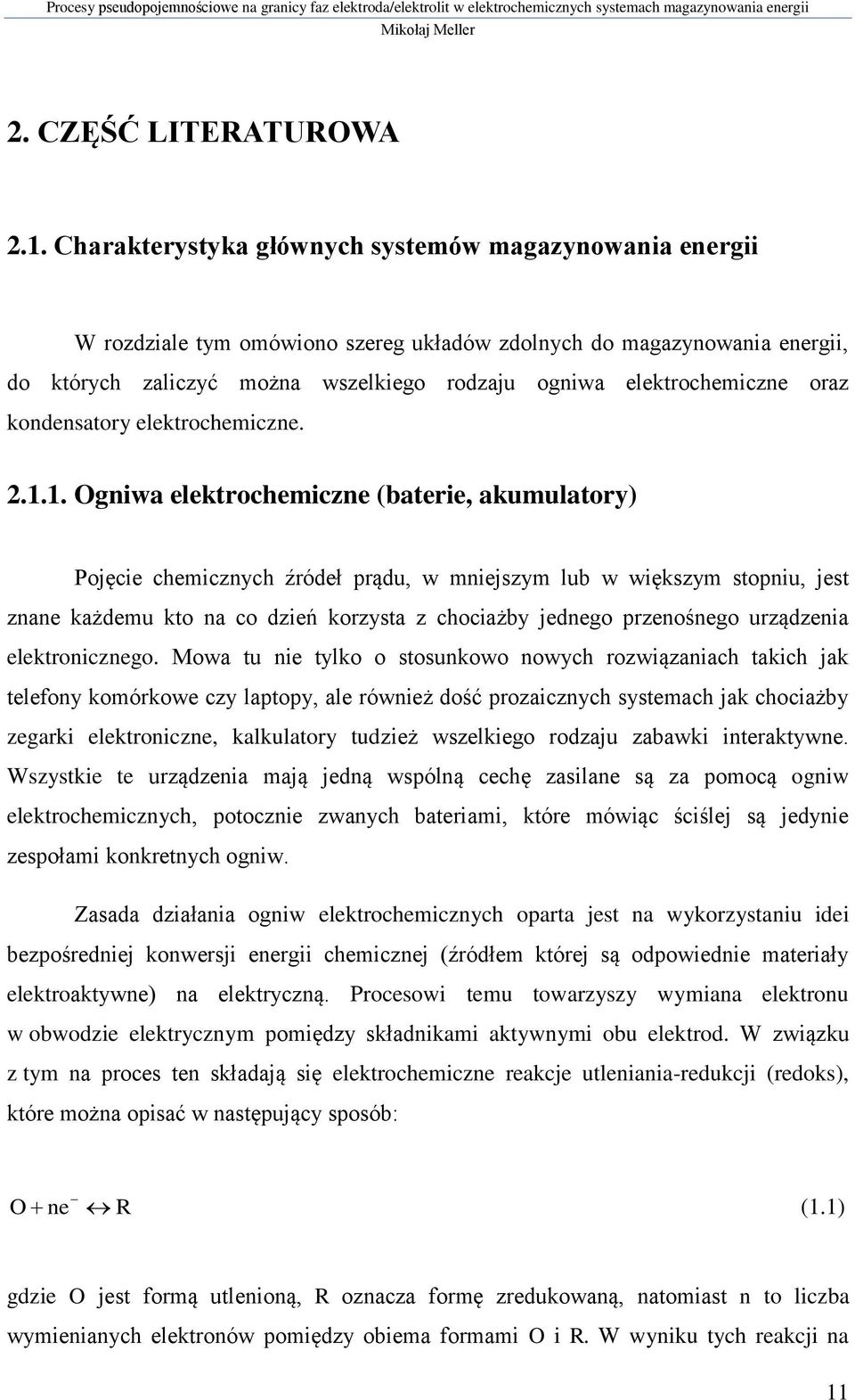 oraz kondensatory elektrochemiczne. 2.1.