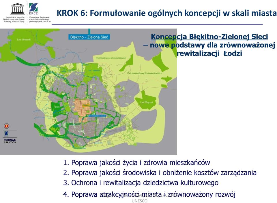 Poprawa jakości środowiska i obniżenie kosztów zarządzania 3.