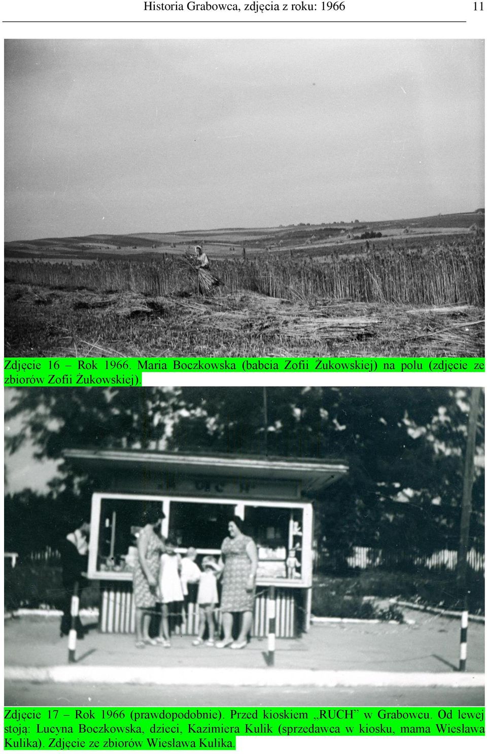 Zdjęcie 17 Rok 1966 (prawdopodobnie). Przed kioskiem RUCH w Grabowcu.