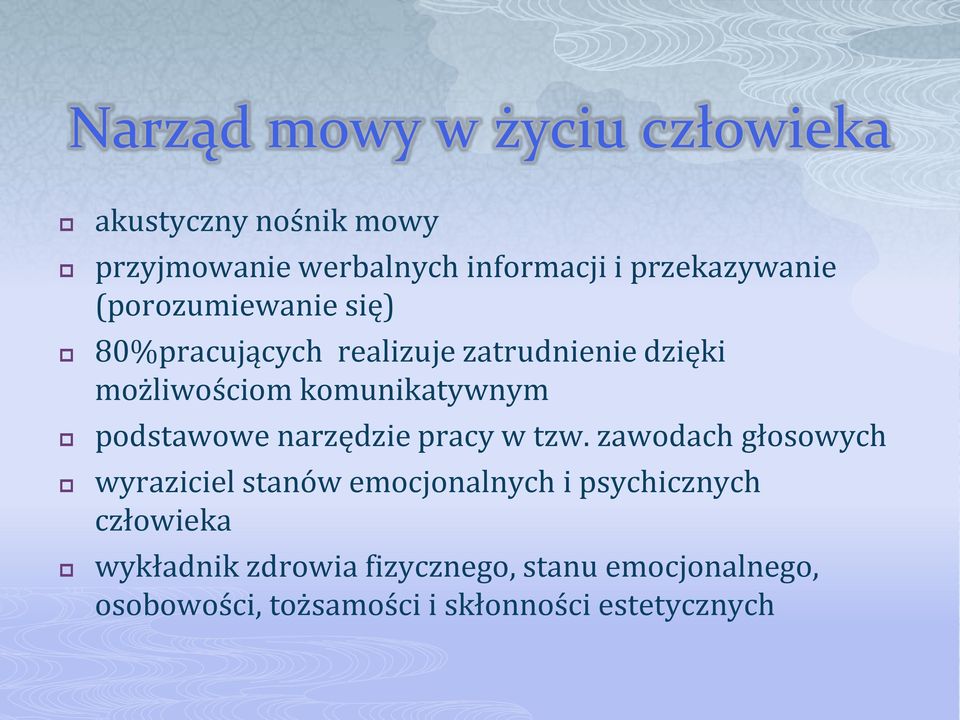 komunikatywnym podstawowe narzędzie pracy w tzw.