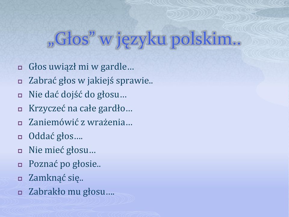 . Nie dać dojść do głosu Krzyczeć na całe gardło