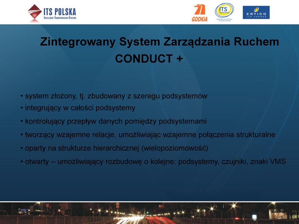 pomiędzy podsystemami tworzący wzajemne relacje, umożliwiając wzajemne połączenia strukturalne