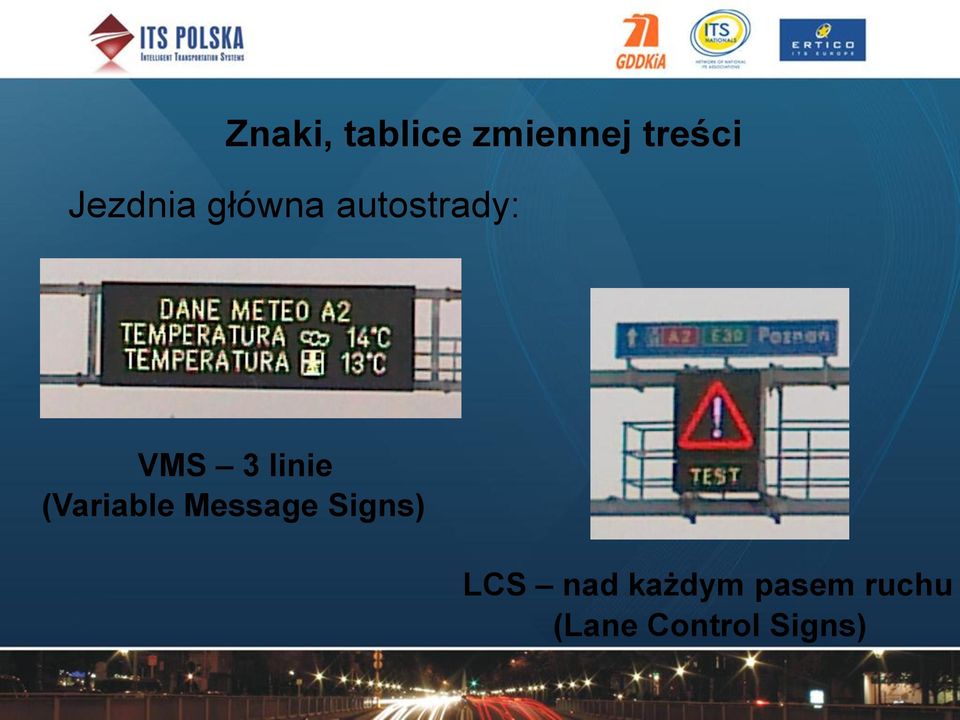 linie (Variable Message Signs) LCS