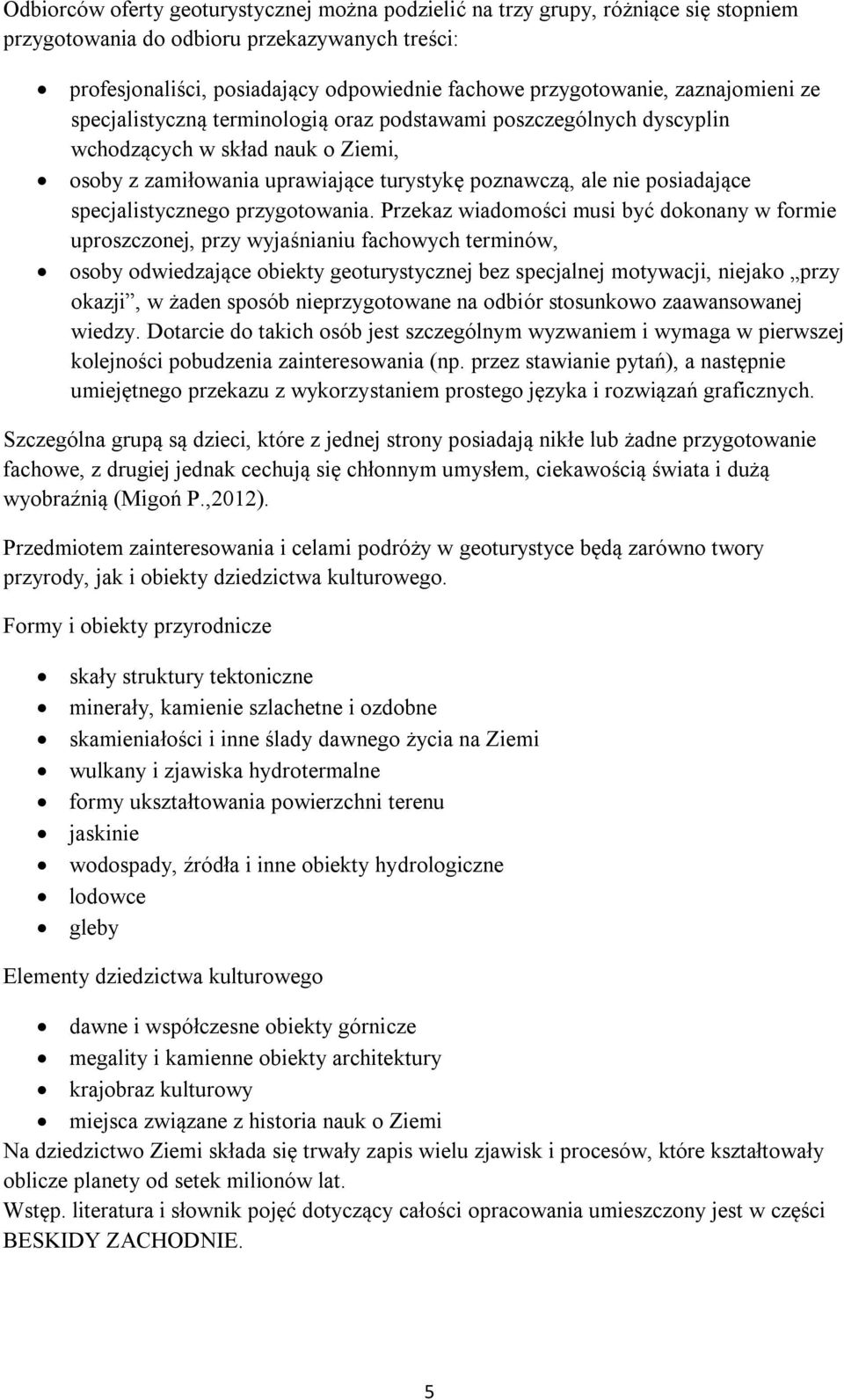 specjalistycznego przygotowania.