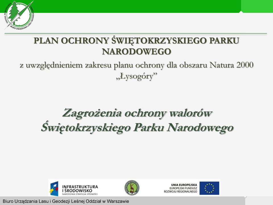 ochrony dla obszaru Natura 2000 Łysogóry
