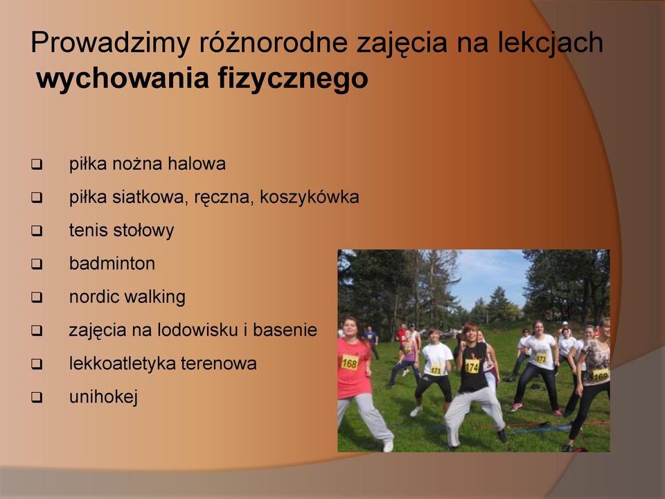 koszykówka tenis stołowy badminton nordic walking