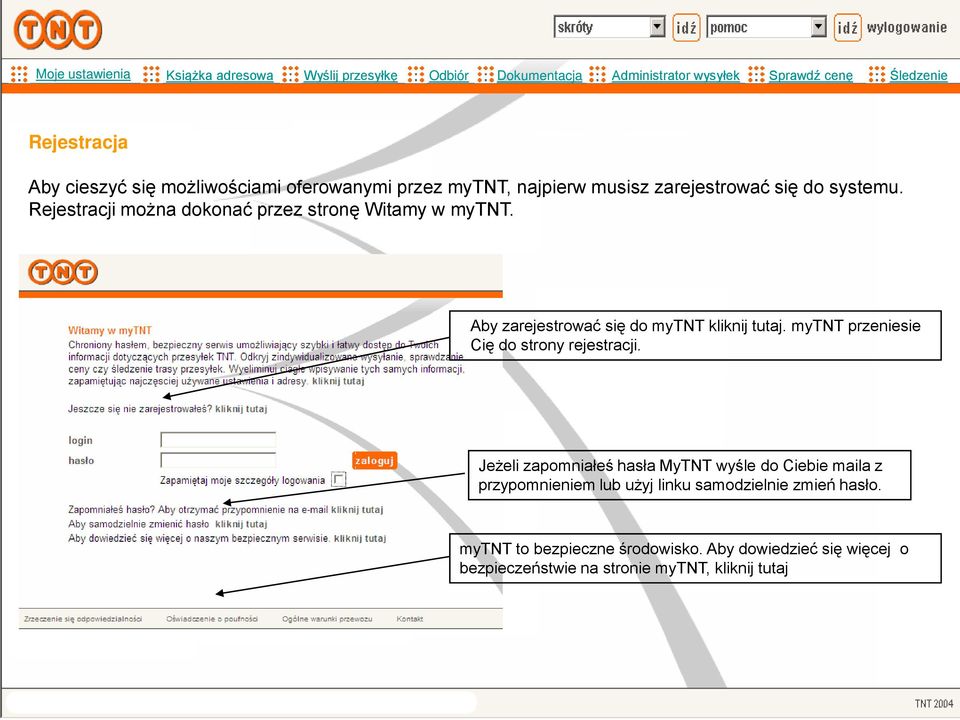 mytnt przeniesie Cię do strony rejestracji.