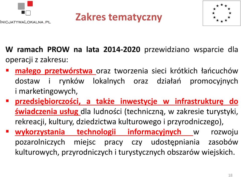 świadczenia usług dla ludności (techniczną, w zakresie turystyki, rekreacji, kultury, dziedzictwa kulturowego i przyrodniczego), wykorzystania