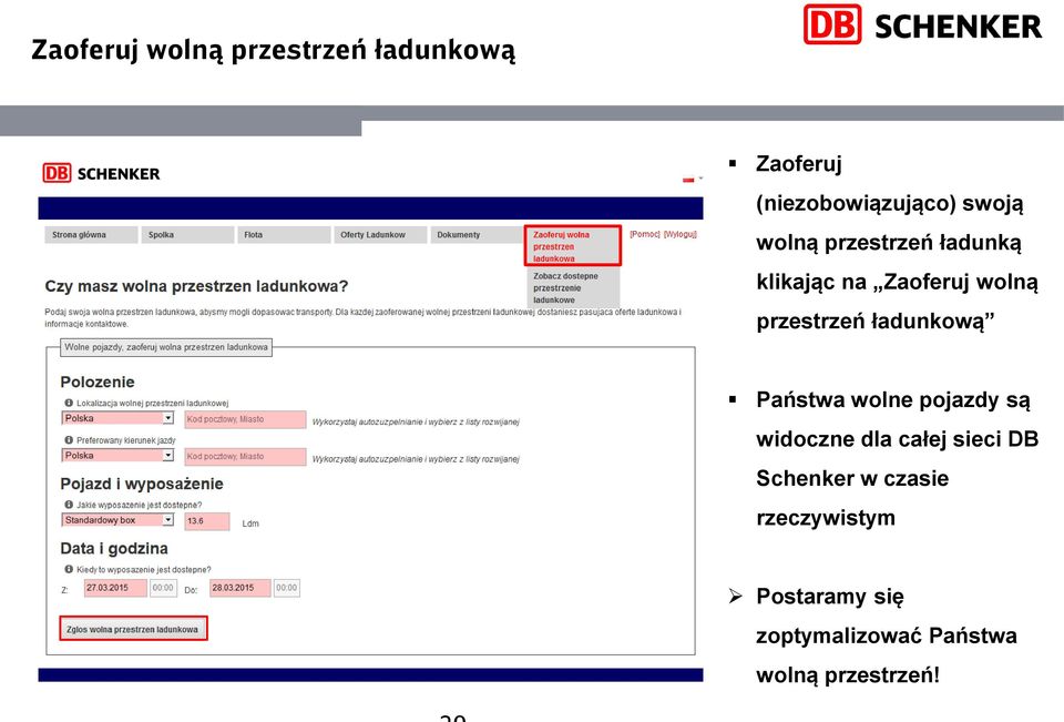 ładunkową Państwa wolne pojazdy są widoczne dla całej sieci DB