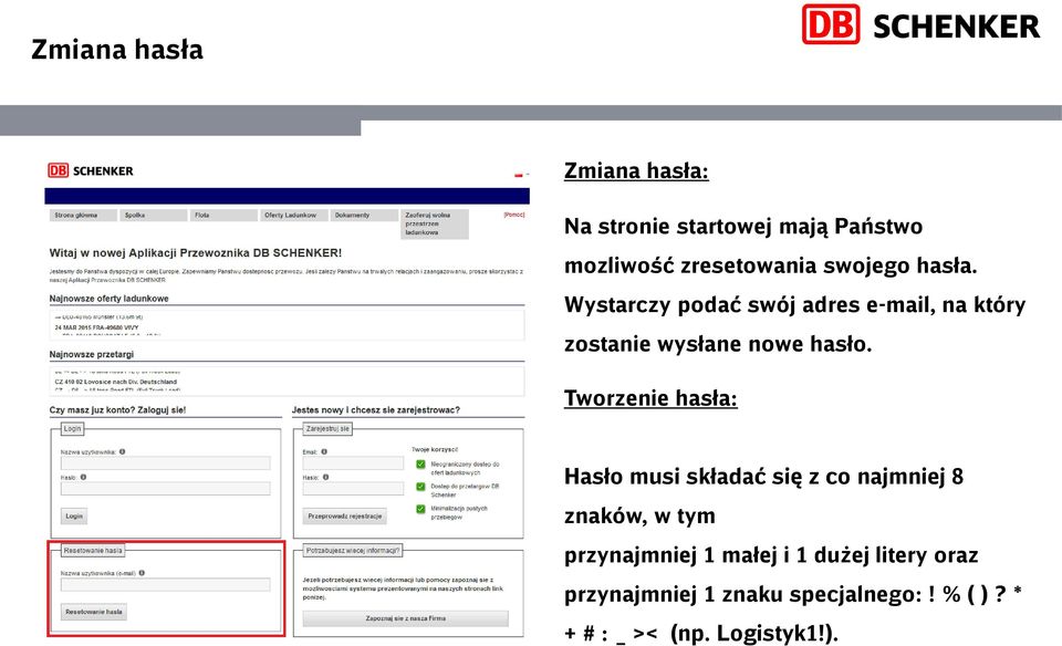 Tworzenie hasła: Hasło musi składać się z co najmniej 8 znaków, w tym przynajmniej 1