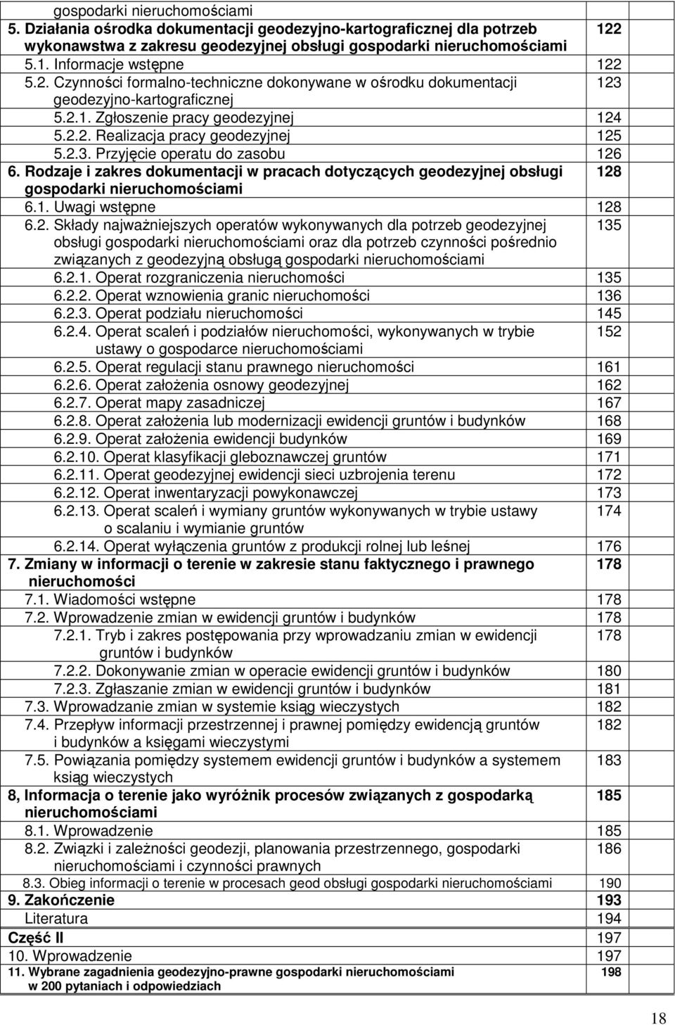 Rodzaje i zakres dokumentacji w pracach dotyczących geodezyjnej obsługi 128