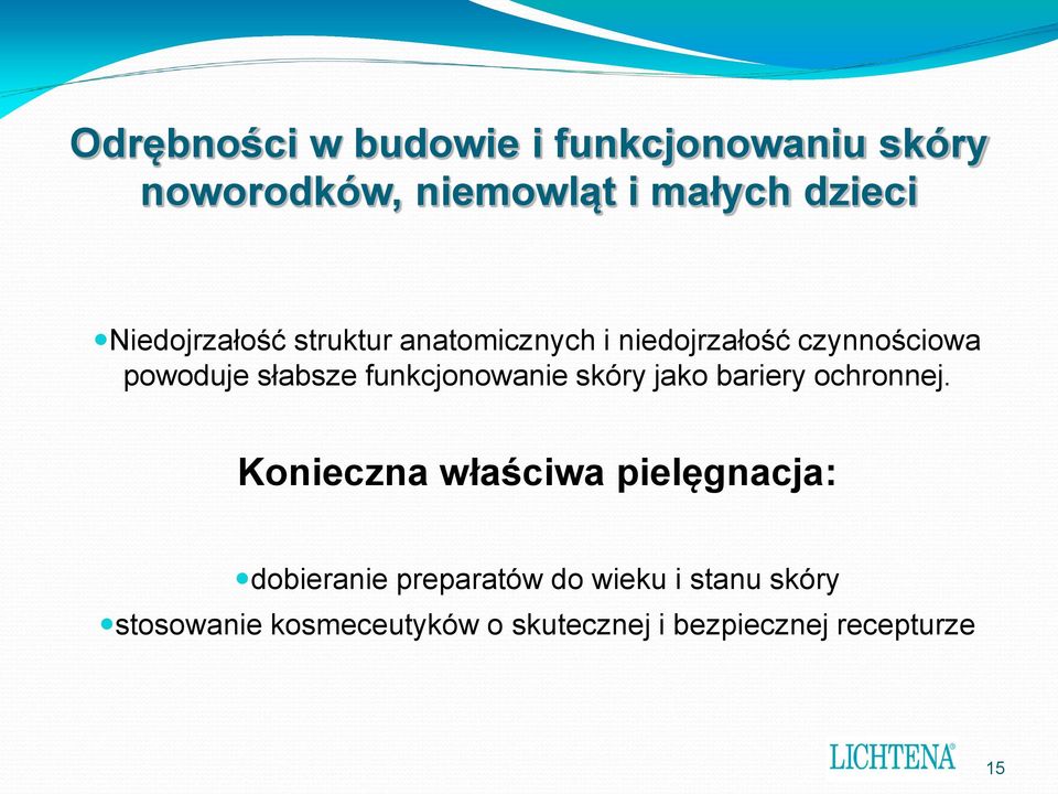 funkcjonowanie skóry jako bariery ochronnej.