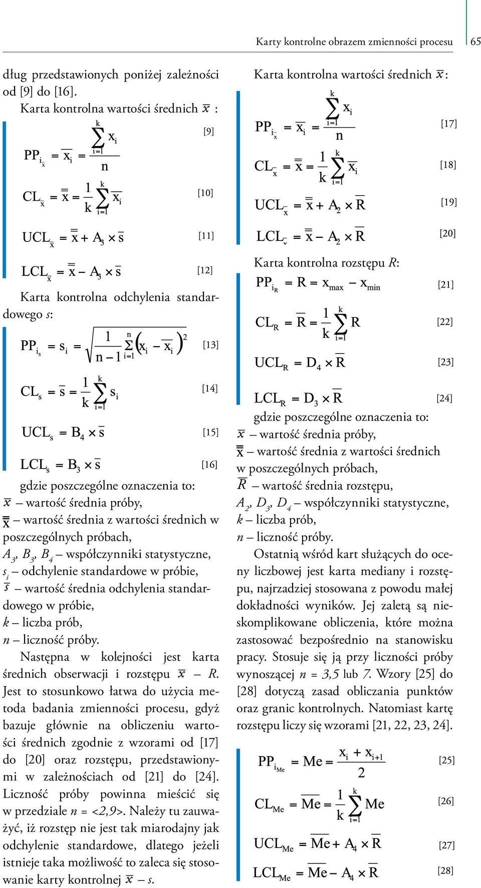 średnich w poszczególnych próbach, A 3, B 3, B 4 s i odchylenie standardowe w próbie, wartość średnia odchylenia standardowego w próbie, Następna w kolejności jest karta średnich obserwacji i