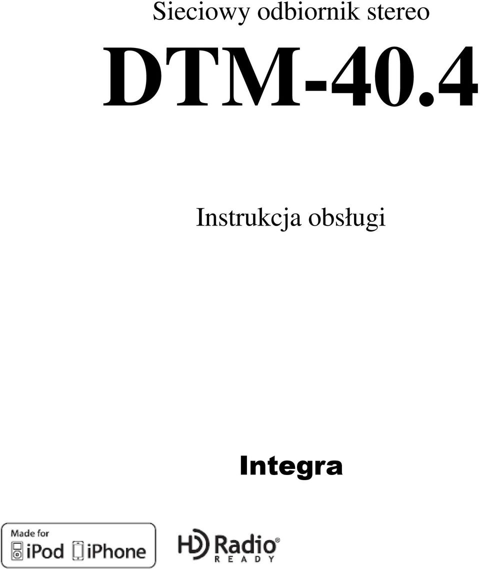 stereo DTM-40.