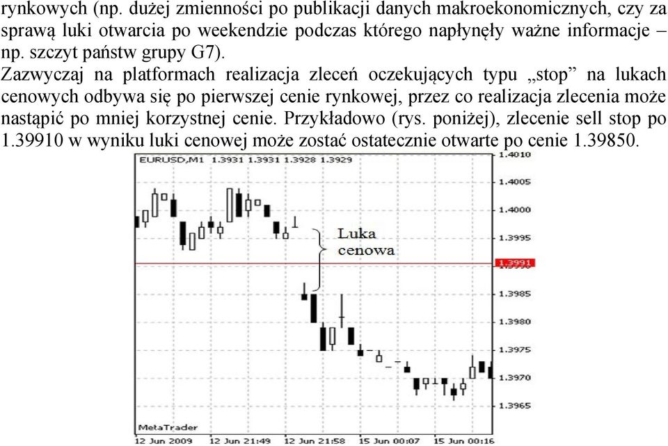 ważne informacje np. szczyt państw grupy G7).