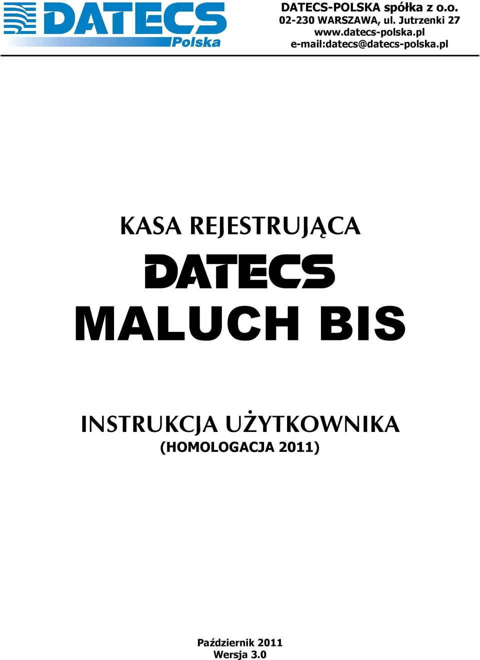 pl e-mail:datecs@datecs-polska.