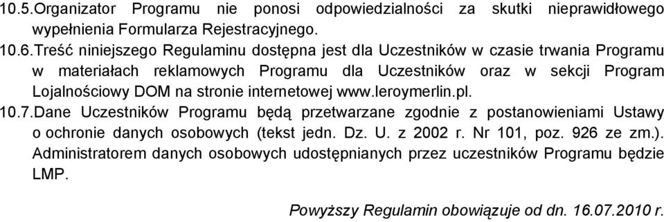 Lojalnościowy DOM na stronie internetowej www.leroymerlin.pl. 10.7.