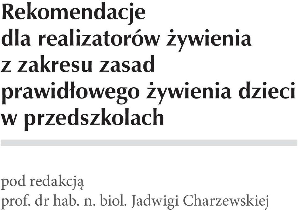 dzieci w przedszkolach pod redakcją