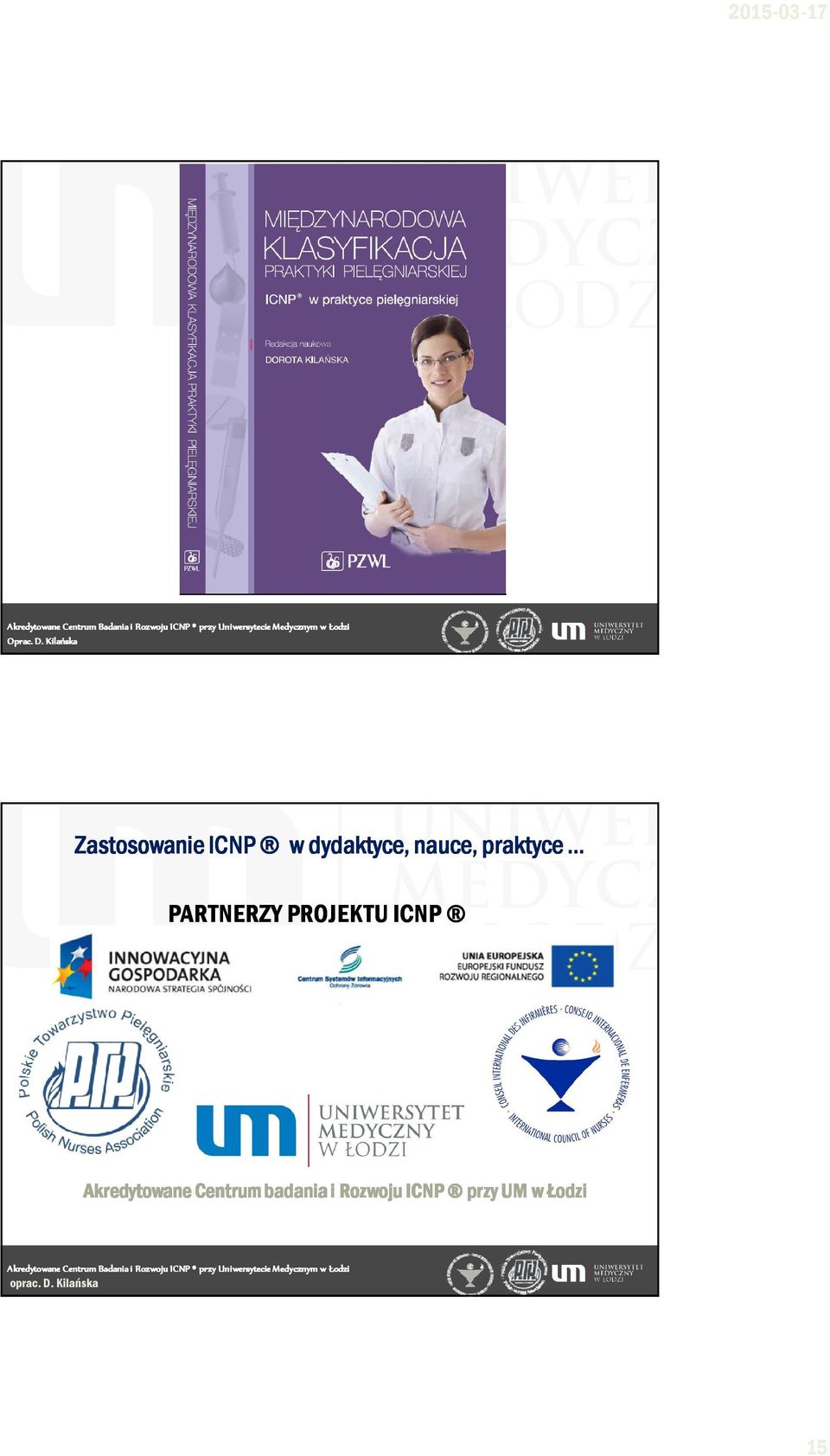 PROJEKTU ICNP Akredytowane