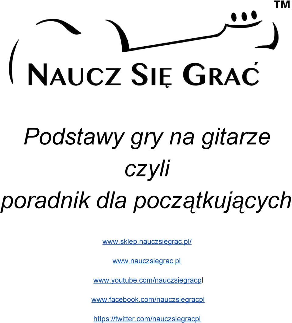 nauczsiegrac.pl www.youtube.com/nauczsiegracpl www.