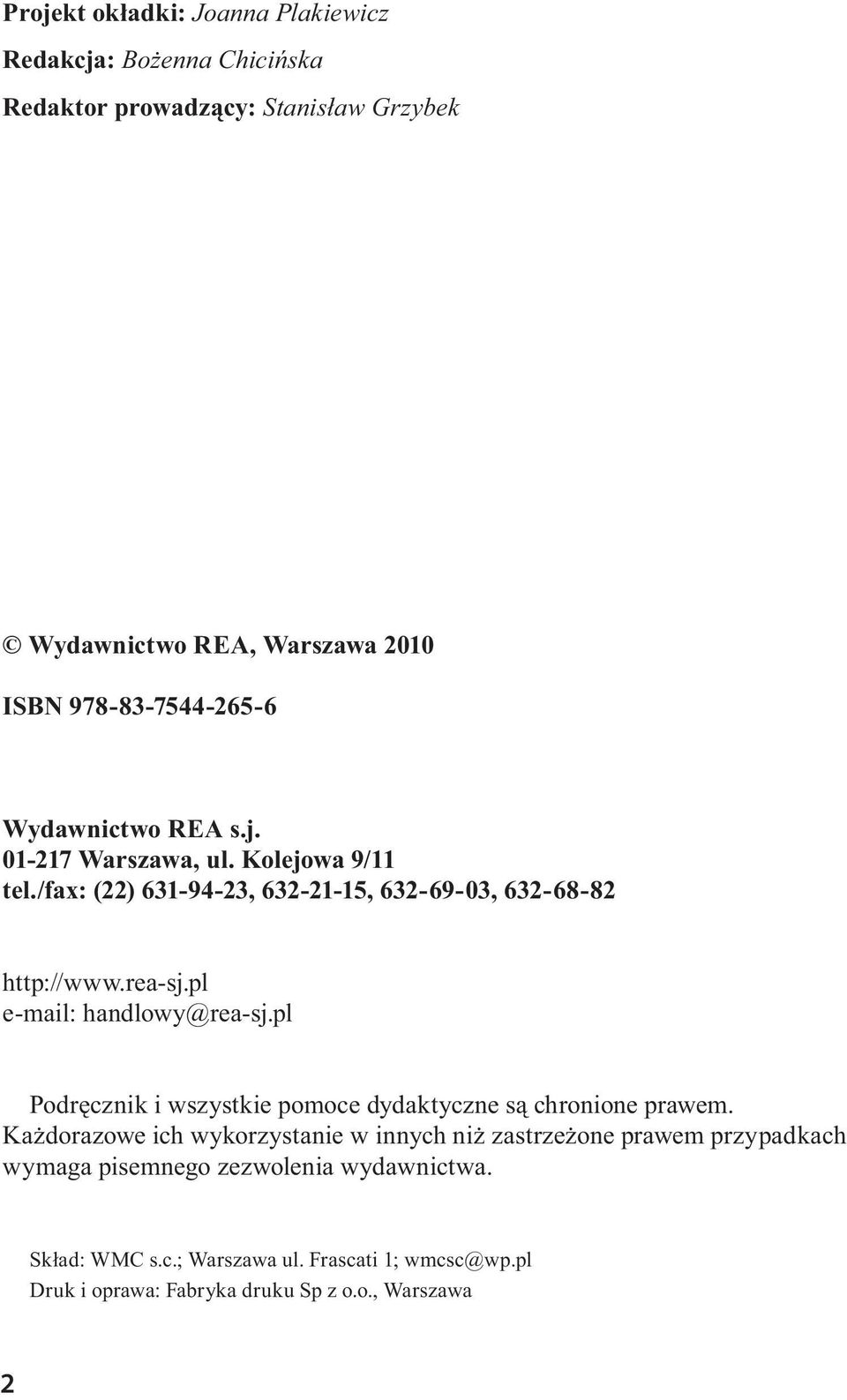 pl e-mail: handlowy@rea-sj.pl Podręcznik i wszystkie pomoce dydaktyczne są chronione prawem.