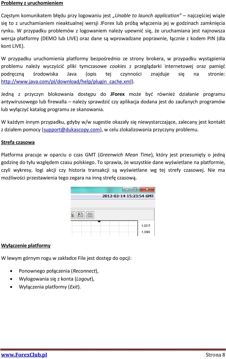 Dukascopy jforex tutorial