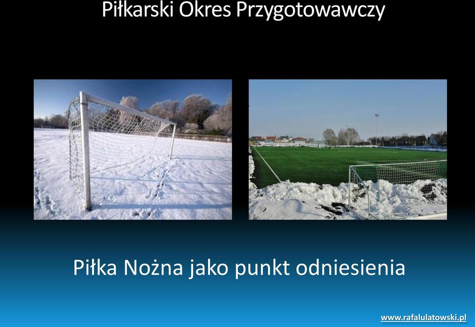 Piłka Nożna jako