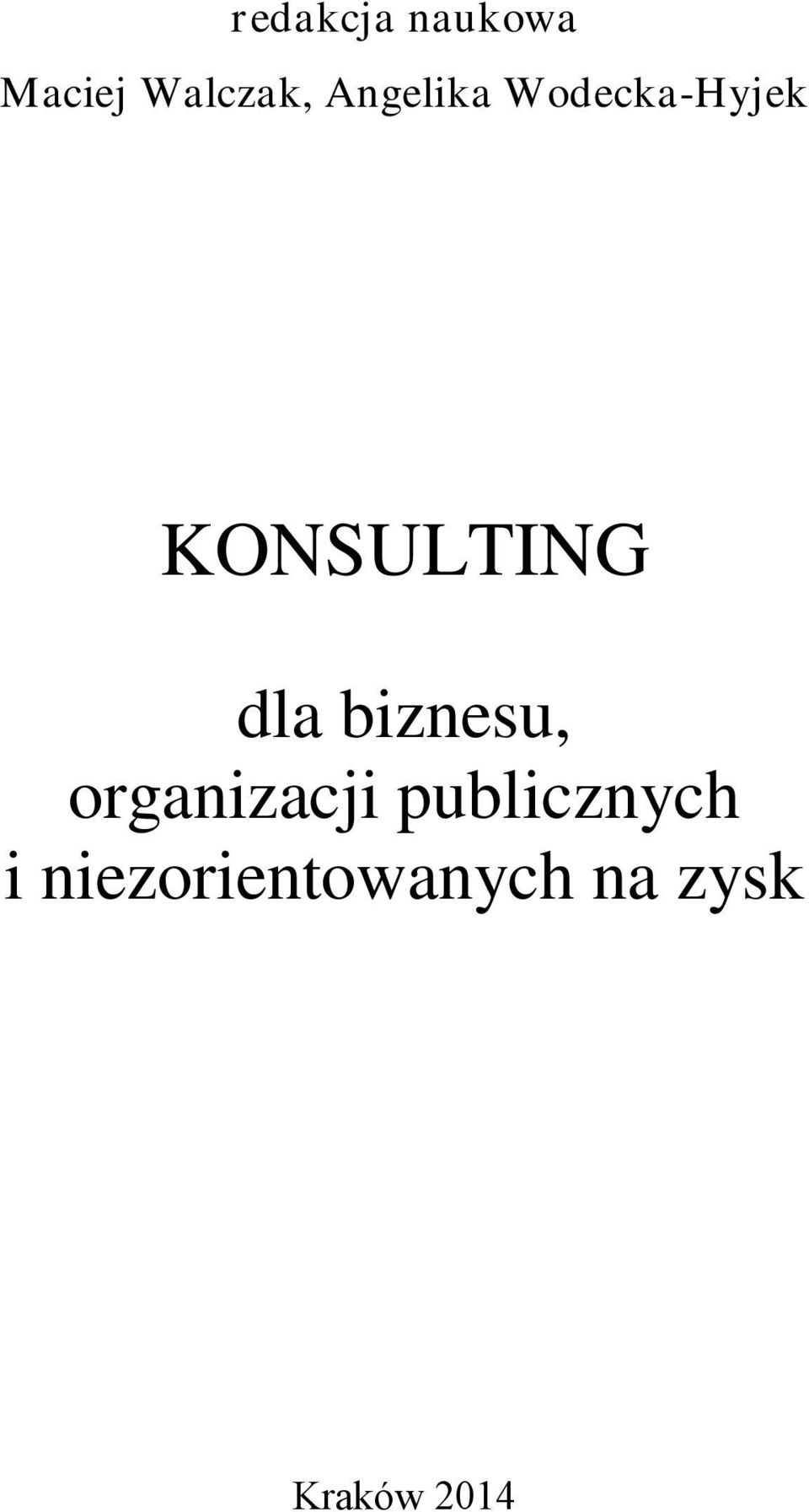 dla biznesu, organizacji