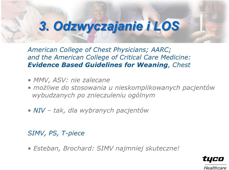 zalecane możliwe do stosowania u nieskomplikowanych pacjentów wybudzanych po znieczuleniu