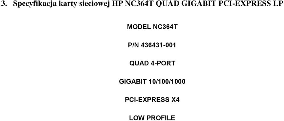 MODEL NC364T P/N 436431-001 QUAD