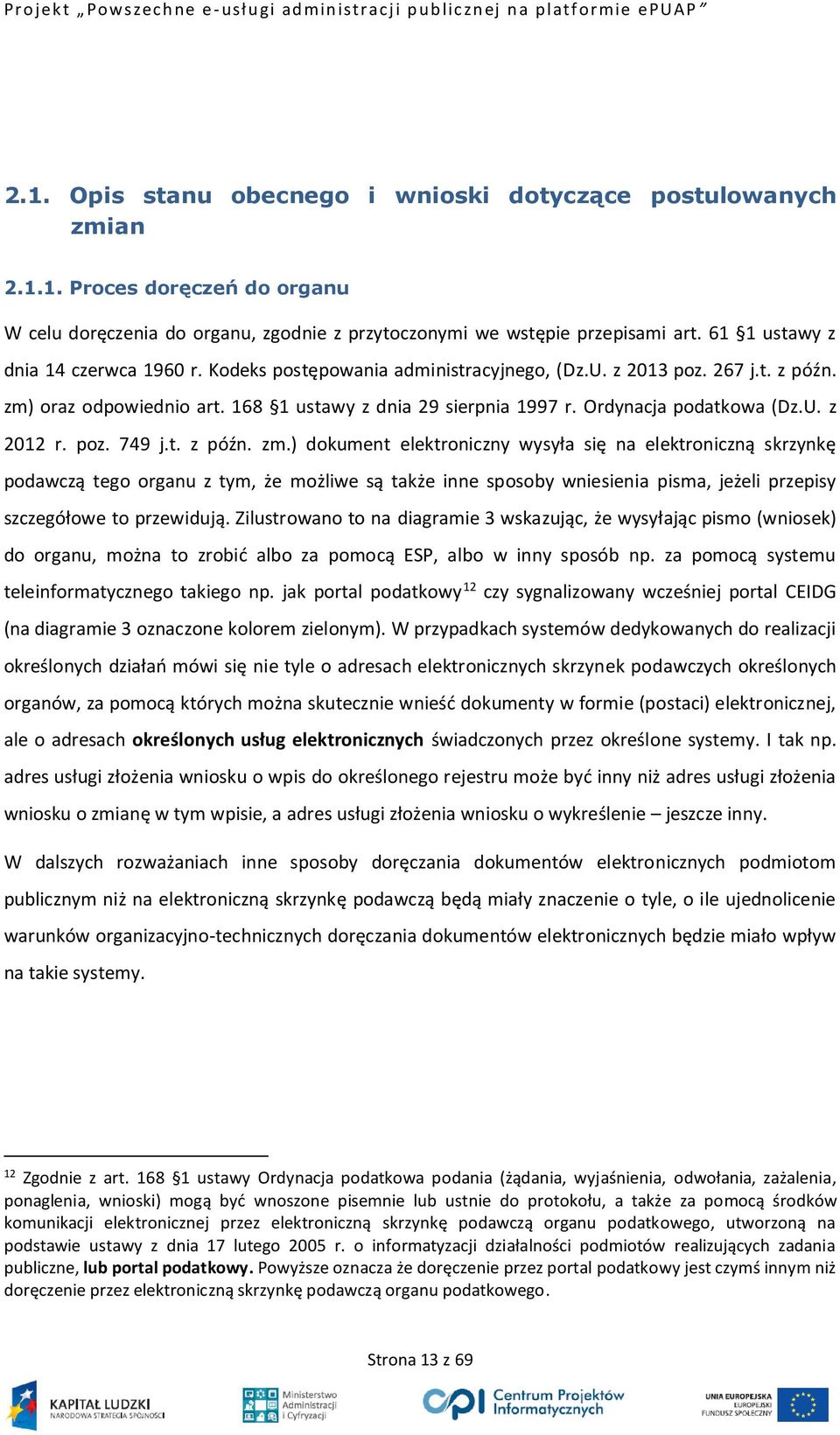 Ordynacja podatkowa (Dz.U. z 2012 r. poz. 749 j.t. z późn. zm.