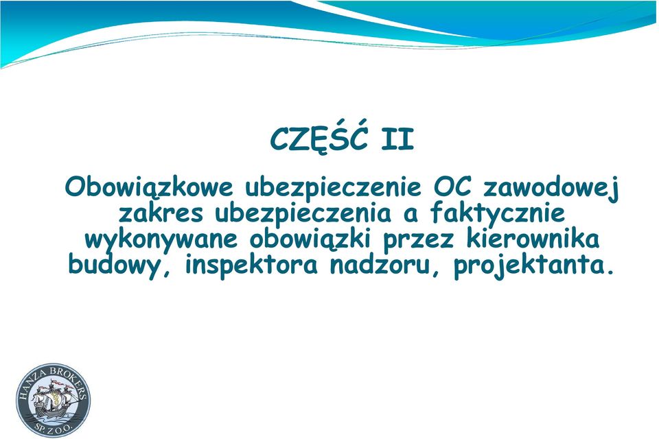 faktycznie wykonywane obowiązki przez