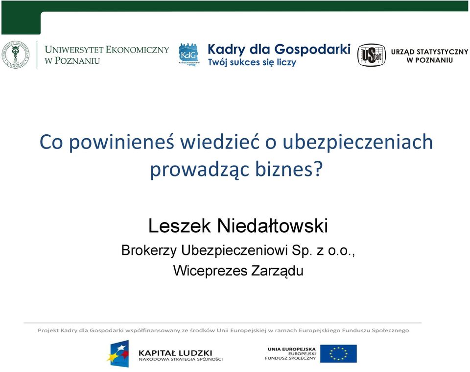 Leszek Niedałtowski Brokerzy