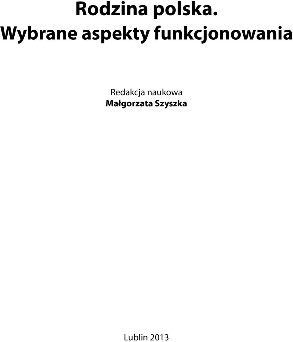 funkcjonowania Redakcja