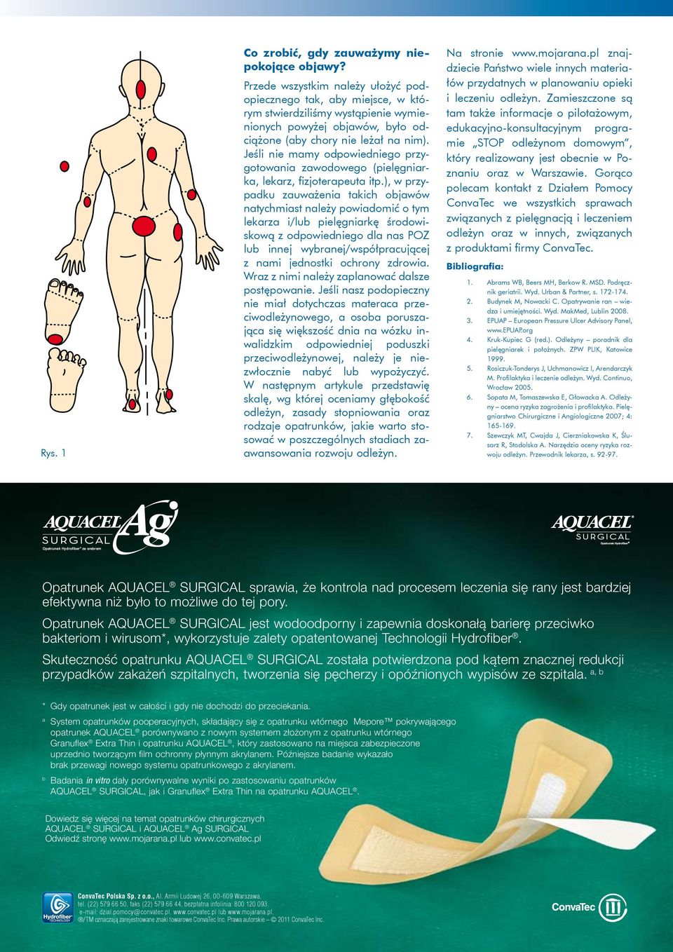 Jeśli nie mamy odpowiedniego przygotowania zawodowego (pielęgniarka, lekarz, fizjoterapeuta itp.