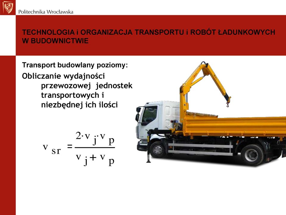 jednostek transportowych i