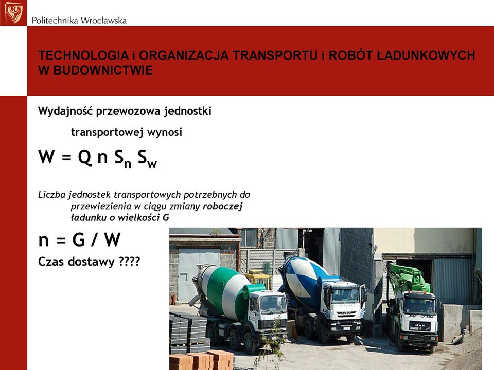 transportowych potrzebnych do przewiezienia w