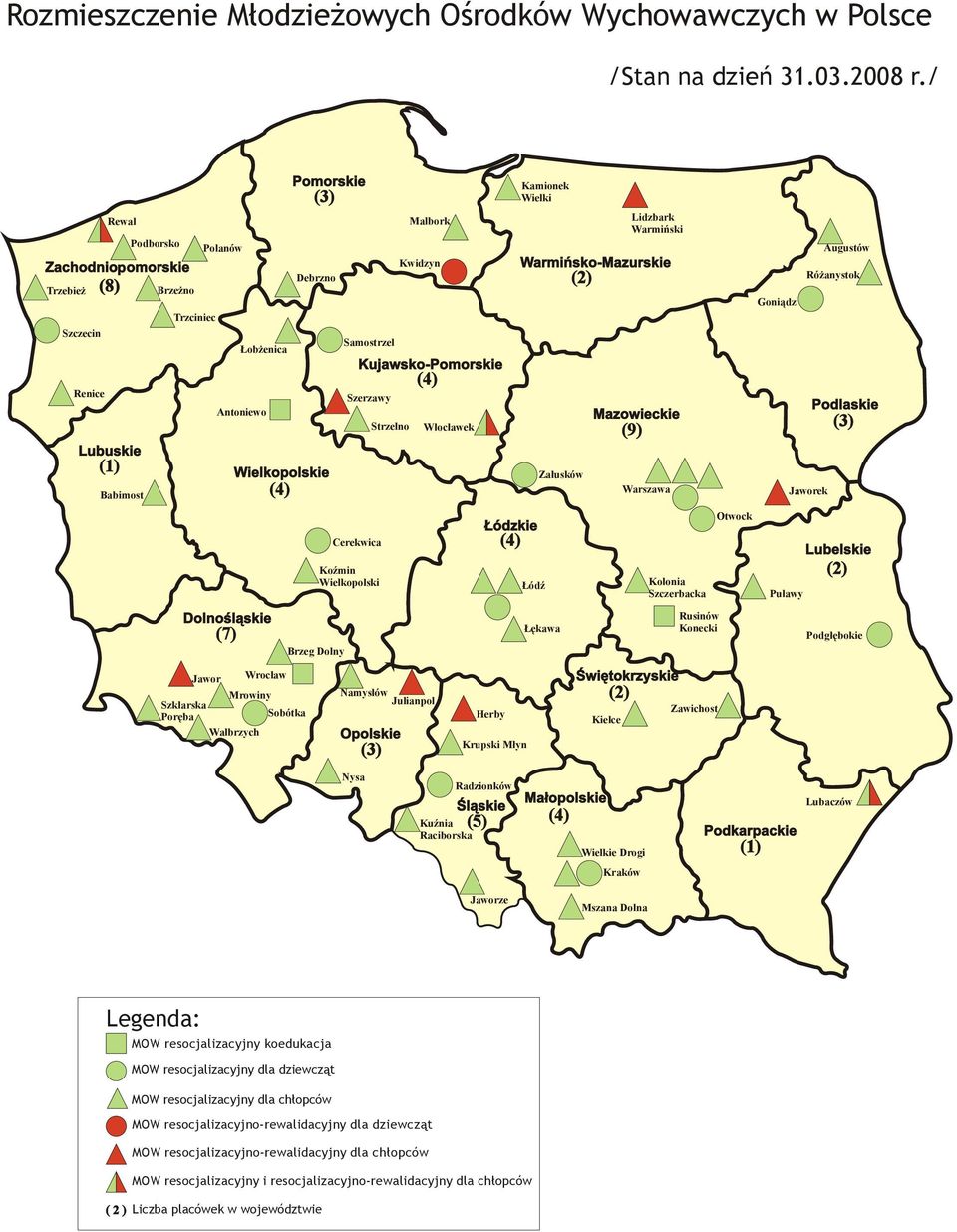 Strzelno Włocławek (9) Babimost Załusków Warszawa Jaworek Otwock Cerekwica Koźmin Wielkopolski Łódź Kolonia Szczerbacka Puławy (7) Brzeg Dolny Łękawa Rusinów Konecki Podgłębokie Jawor Szklarska