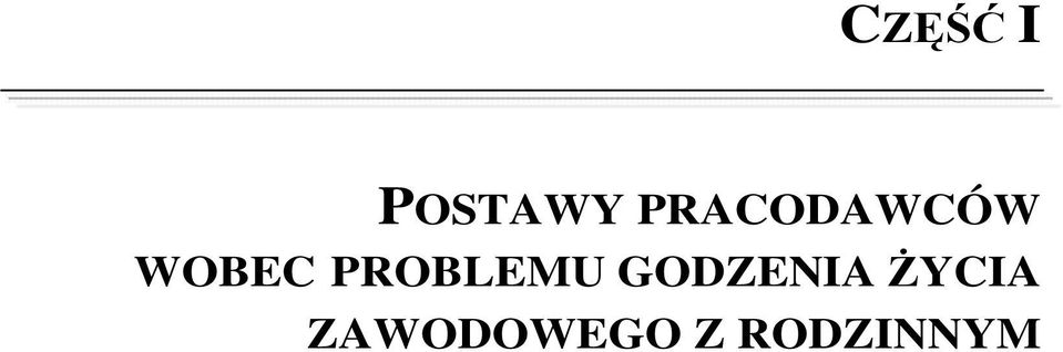 PROBLEMU GODZENIA