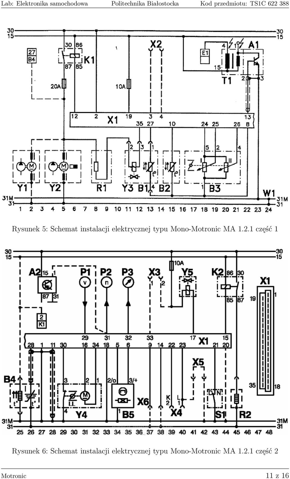 1 część 1 Rysunek 6: Schemat instalacji