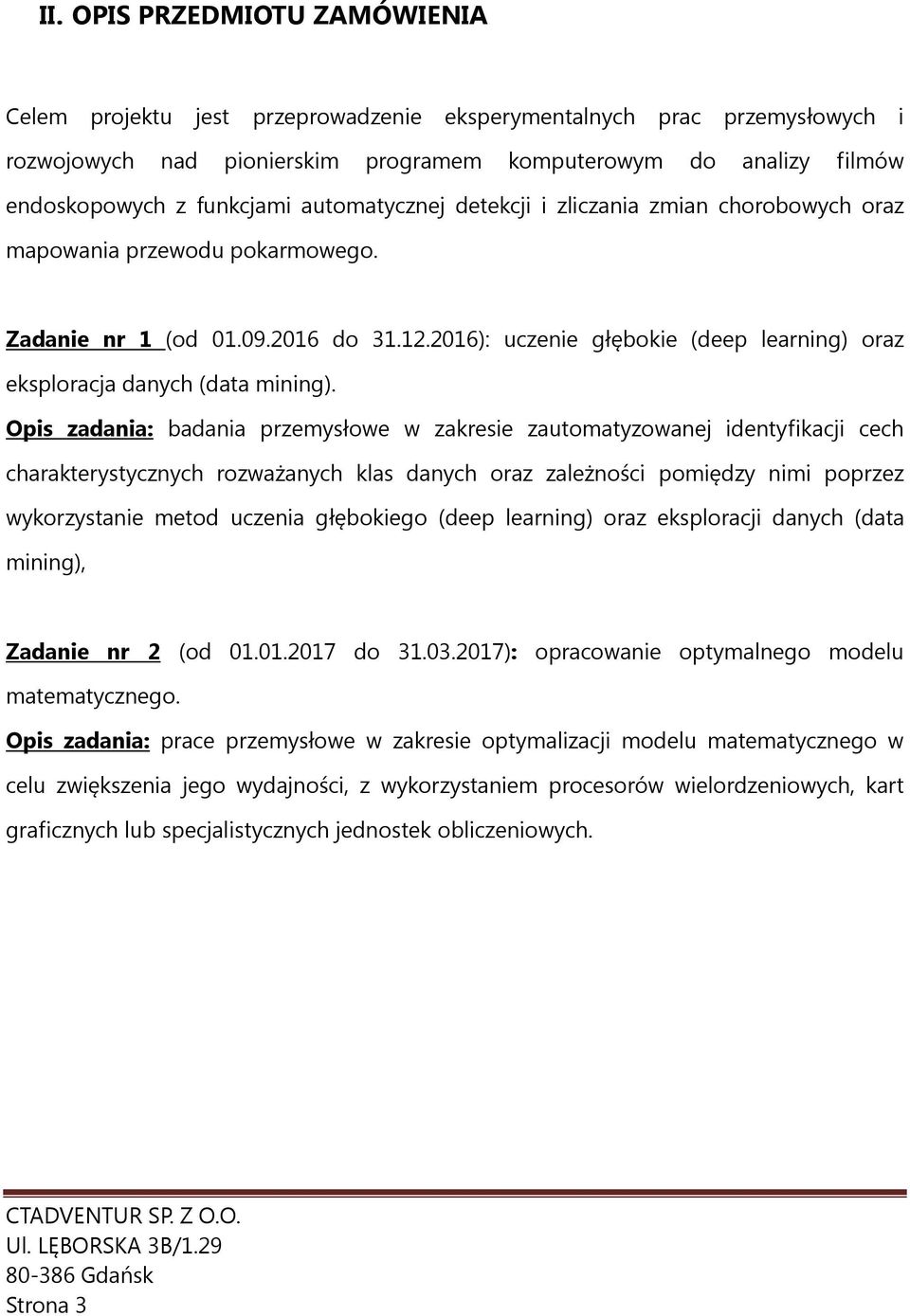 2016): uczenie głębokie (deep learning) oraz eksploracja danych (data mining).