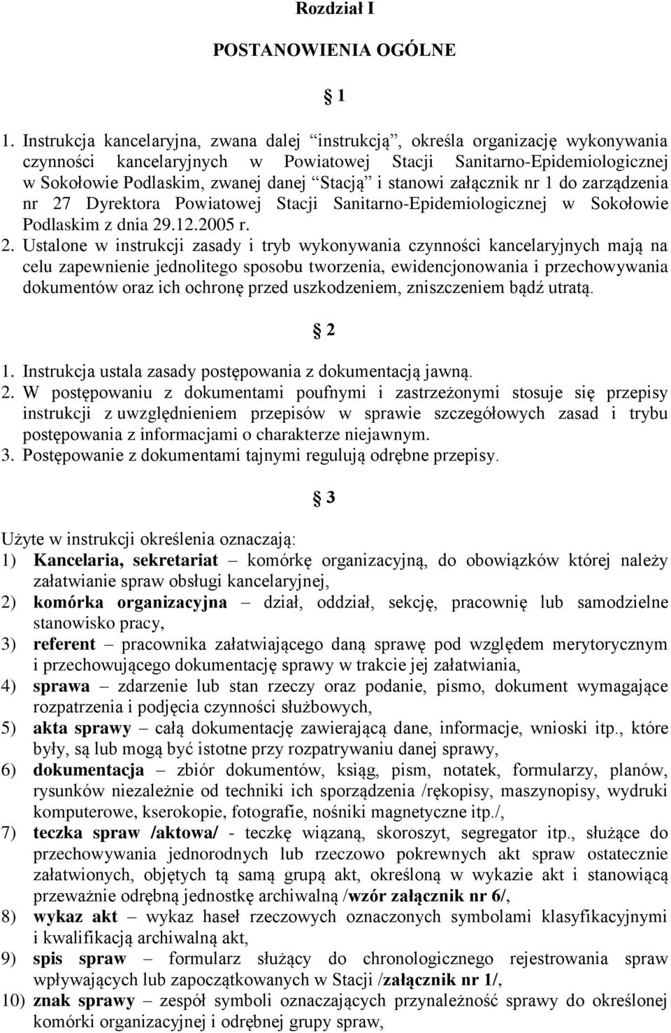 stanowi załącznik nr 1 do zarządzenia nr 27