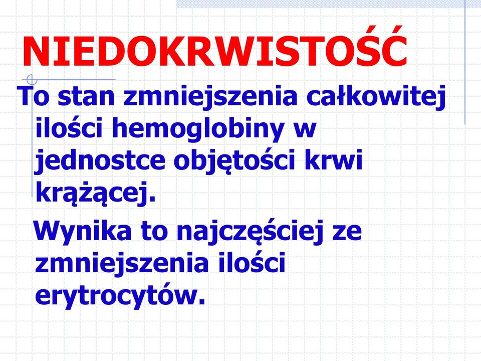 jednostce objętości krwi krążącej.