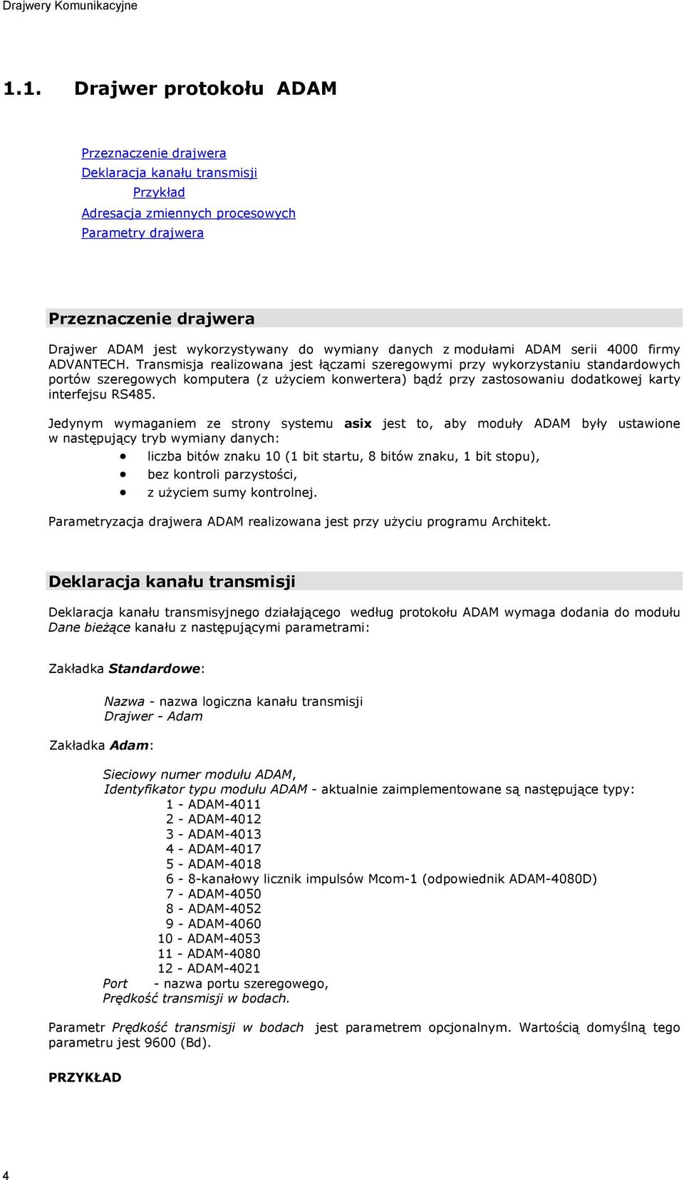 wymiany danych z modułami ADAM serii 4000 firmy ADVANTECH.