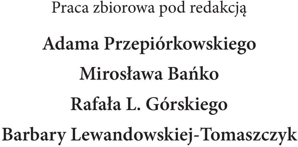 Mirosława Bańko Rafała L.