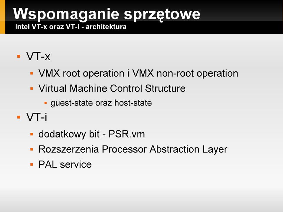 Control Structure VT-i guest-state oraz host-state dodatkowy