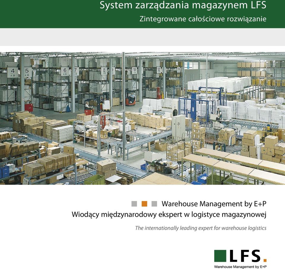 solution Warehouse Management by E+P Wiodący międzynarodowy ekspert