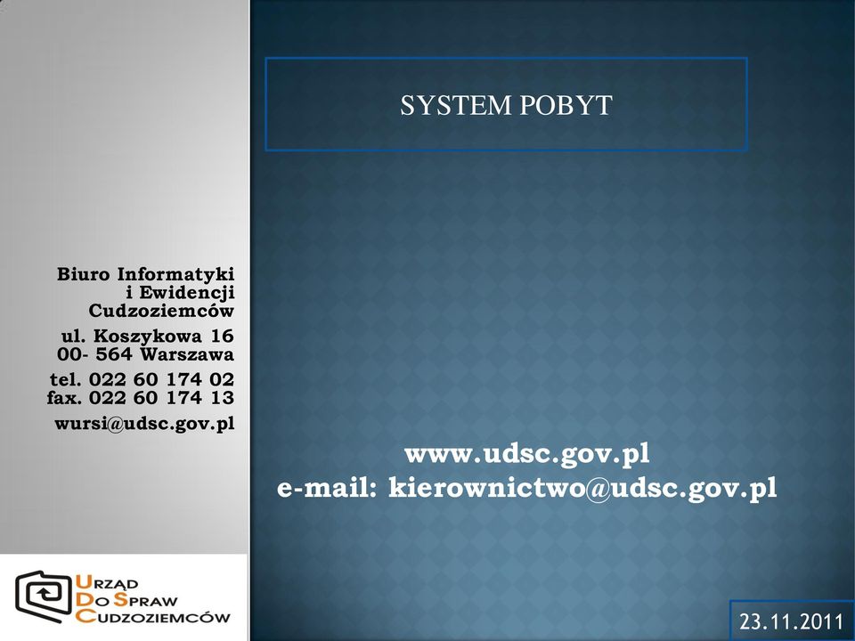 022 60 174 02 fax. 022 60 174 13 wursi@udsc.gov.